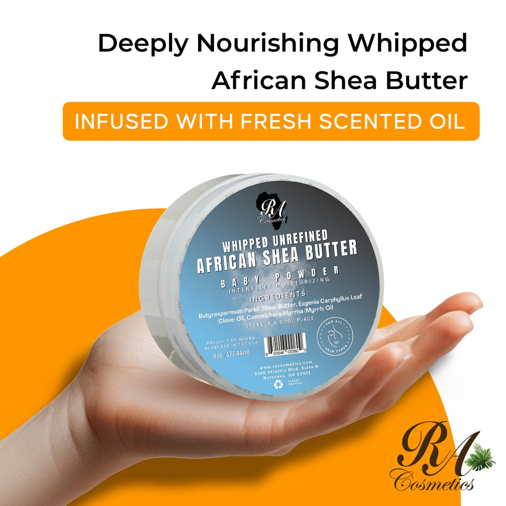RA Cosmetics Whipped Shea Butter Baby Powder - 6oz | 100% Pure & Natural African Shea Butter for Men & Women - Ultimate Handcrafted Moisturizer with Essential Vitamins for Radiant Skin & Luscious Hair