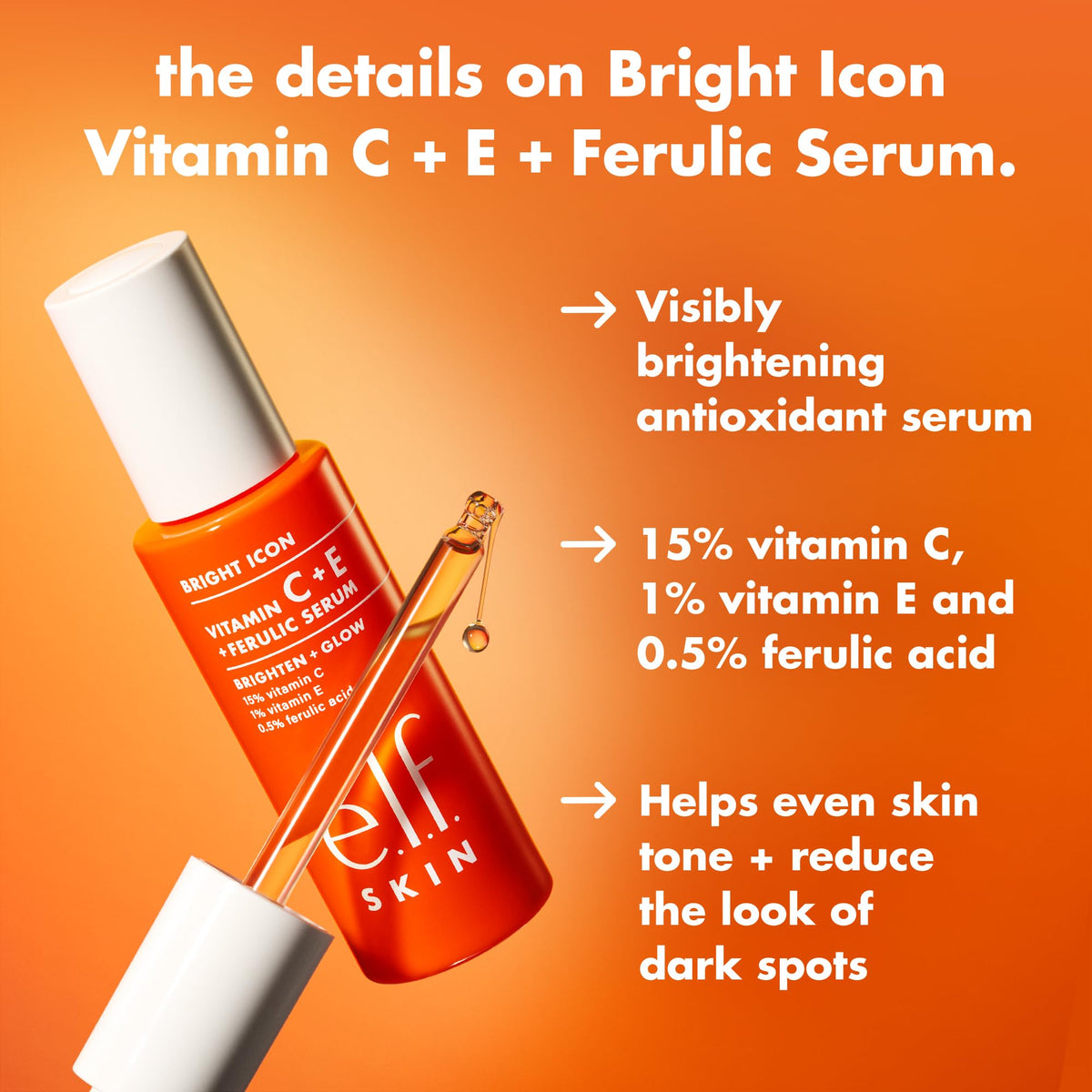 e.l.f. SKIN Bright Icon Vitamin C + E + Ferulic Serum, 1 oz