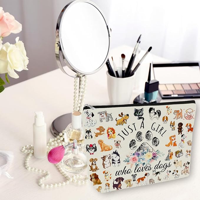 Girlly Dog Mom Makeup Bag Gift: Cosmetic & Toiletry Pouch Just A Girl Who Loves Dogs For Daughters, Sisters, Friends,Teen Girls & Women.Ideal Gift For Travel, Birthdays, & Christmas.