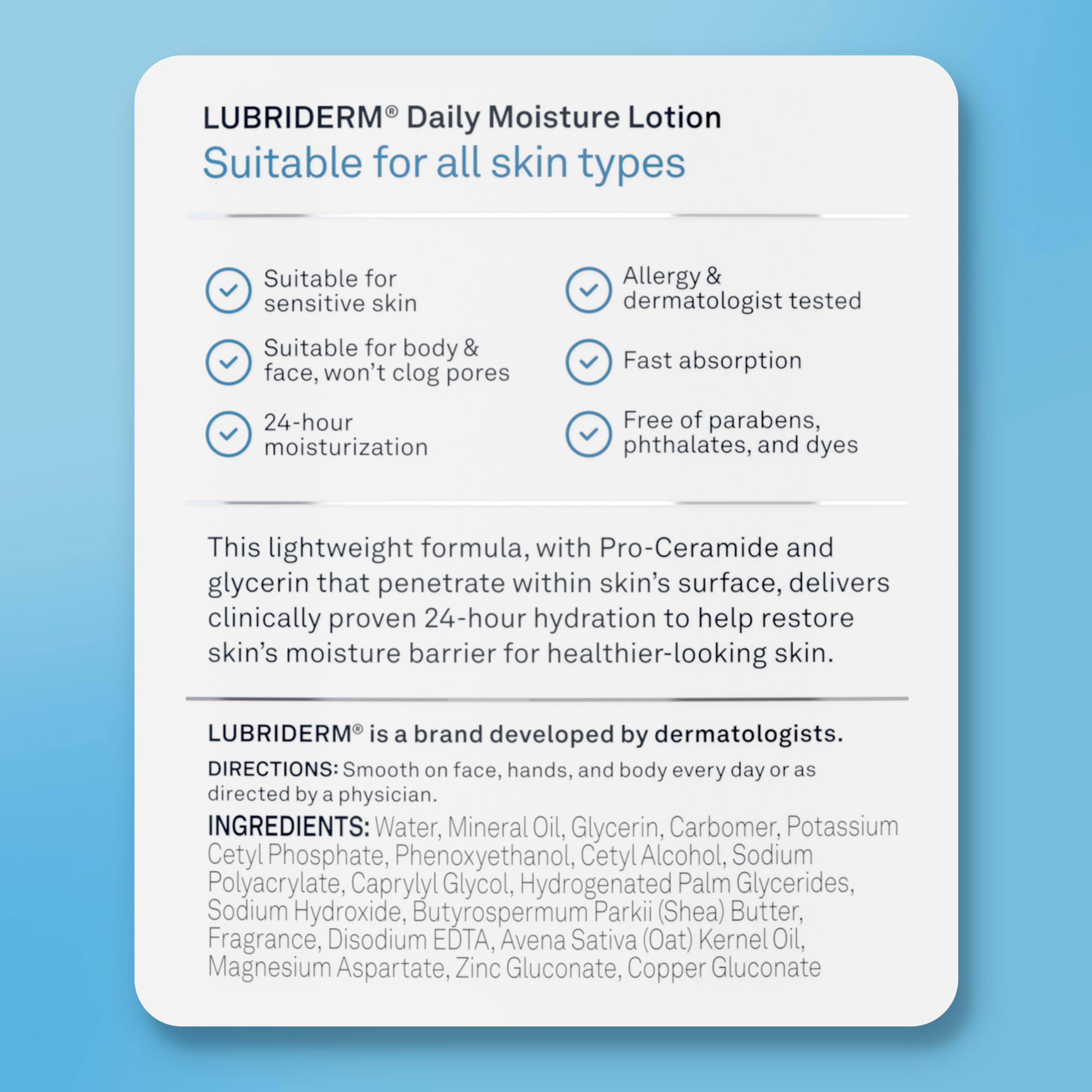 Lubriderm Daily Moisture Body Lotion + Pro-Ceramide, Body Lotion for Dry Skin, Shea Butter, Glycerin, Lightly Scented Hand Lotion, Non-Greasy 24-Hour Moisturizer, Paraben & Dye Free, 24 Fl Oz