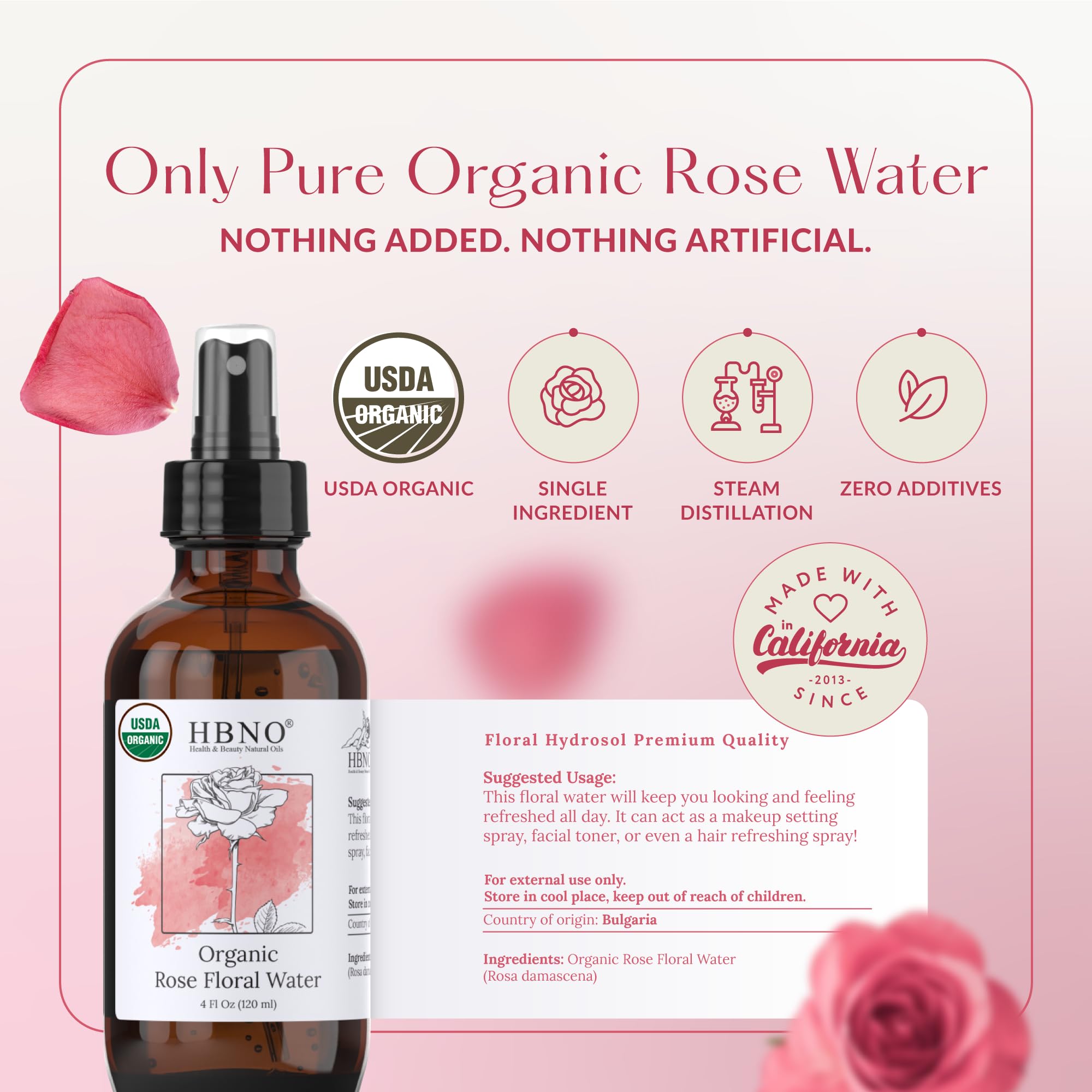 HBNO California Bottled Organic Rose Water for Face 4 fl oz (120ml) - USDA Certified Organic Rose Water Spray for Cleansing- Pure Rosewater for Hair - Rosewater Face Mist