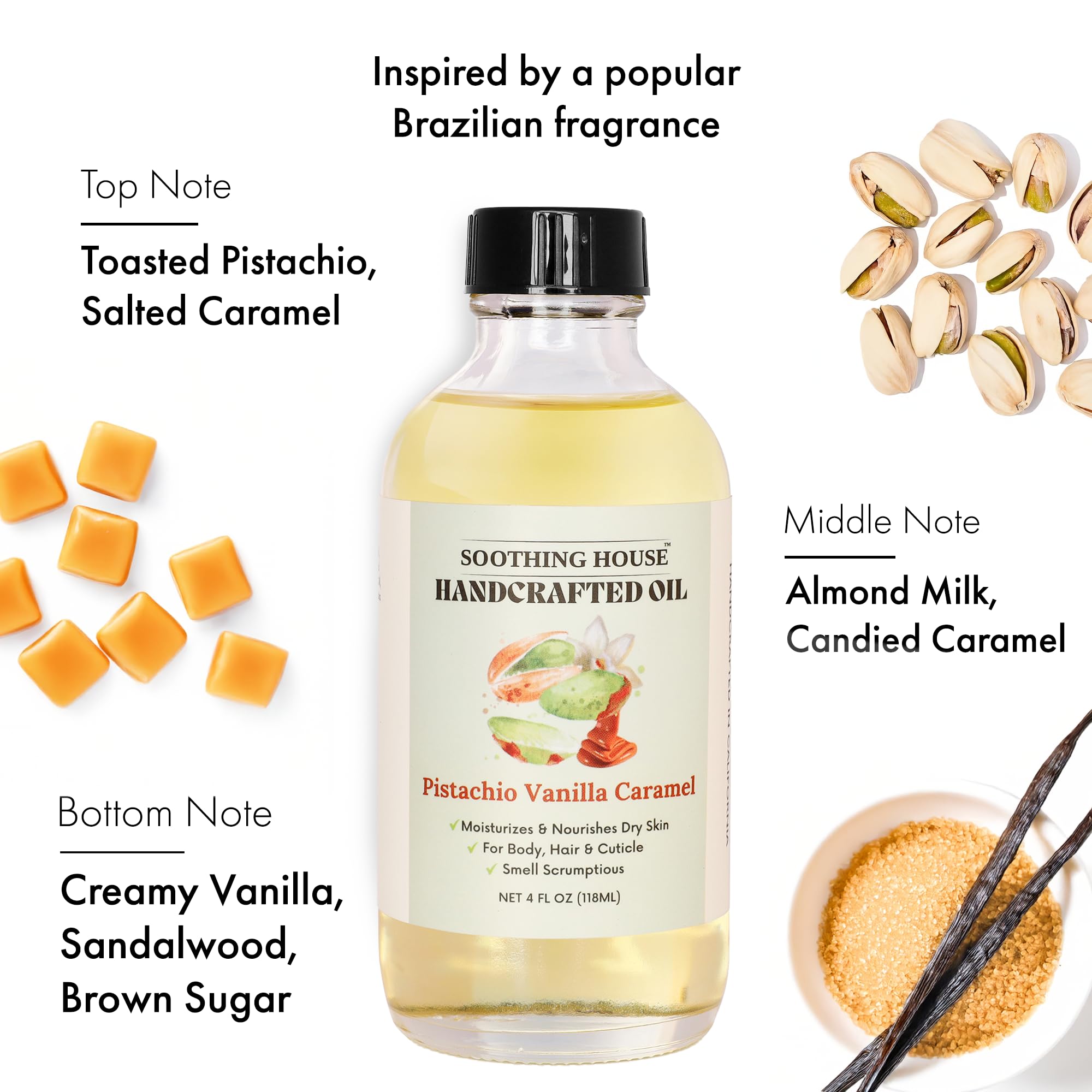 Soothing House Pistachio Vanilla Caramel Body Oil - Nourishing Body Moisturizer for Soft, Glowing Skin with Jojoba & Almond Oil (4 fl oz)