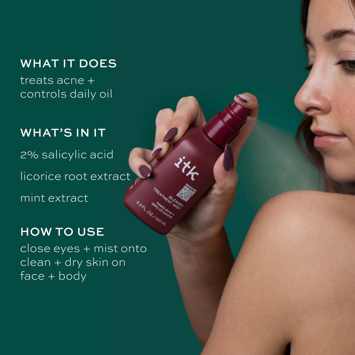 ITK Skincare 2% Salicylic Acid Spray for Face & Body Acne - Blemish-Fighting Treatment for Body Acne, Bacne, Blackheads, Pimples & Blemishes - BHA Blemish Facial Mist Post Workout - 3.3oz Spray Bottle
