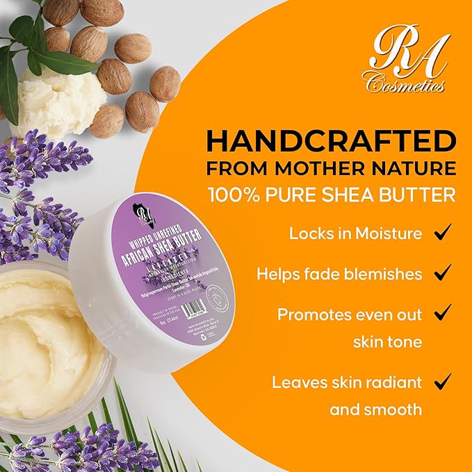 RA COSMETICS Whipped Shea Butter with Lavender Extract – 100% Unrefined Shea Body Butter from Ghana – Moisturizes Skin, Nourishes & Conditions Hair – Softens and Smooths Lips, Hands & Feet – 12oz